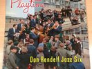 DON RENDELL JAZZ SIX - PLAYTIME - UK DECCA LP- LK 4265