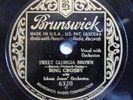 78 RPM RECORD BING CROSBY SWEET GEORGIA BROWN & LET'S TRY w/ISHAM JONES E- COND
