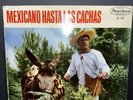 RARE  Pedro Infante: Mexicano Hasta Las Cachas 1957 Peerless LP LD 657 -Mariachi