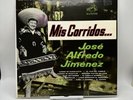Jose Alfredo Jimenez Con El Mariachi Vargas De Tecalitlán Mis Corridos. MKS-1699