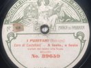 Teatro Alla Scala - 11” Fonotipia 39659 / 39660 - 78 rpm record - I Puritani