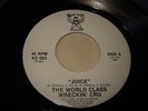 World Class Wreckin Cru - Juice b/w Surgery 45 rare electro rap Dr Dre NEAR MINT
