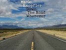 Mark Knopfler - Down The Road Wherever - New Vinyl Record LP - NEW SEALED