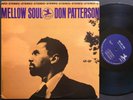 DON PATTERSON Mellow Soul LP PRESTIGE PRST 7510 US 1967 RVG JAZZ David Newman