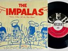 Doo Wop Group Rocker Rare Sleeve PS 45 THE IMPALAS Sorry I Ran All The CUB hear