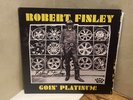 Robert Finley - Goin' Platinum  - Used Vinyl Record - Autographed