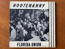 HOOTENANNY FLORIDA UNION LP RARE FOLK UNIVERSITY OF FLORIDA BOB DYLAN