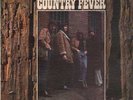 Country Fever  - Listen To The Country Fever (LP)
