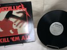 METALLICA KILL EM ALL  VINYL RECORD