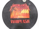 Metallica Whiplash Limited Edition Import Picture Disc Vinyl w/Live Tracks