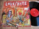 LOVE/HATE, BLACKOUT IN THE RED ROOM, ORIG 1990 UK CBS LP, FULLY SIGNED/HARD ROCK