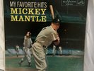 Vintage Mickey Mantle My Favorite Hits LP RECORD LPM-1704 RCA Excellent 1958
