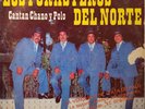 LOS FORASTEROS DEL NORTE CHANO Y POLO / RANCHERO & NORTEÑO / LP DISA RECORDS
