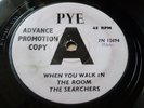 The Searchers - When You Walk in the Room Rare 1964 PYE DEMO