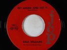 C&W Bopper 45 - Dale Williams - Go Ahead And Get It - JCP - VG+ unknown?