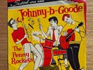 THE PENNY ROCKETS - Johnny-B-Goode 7