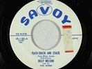 Doo-Wop R&B 45 - Billy Nelson - Pack-Shack And Stack - Savoy