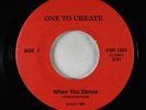 Hard Rock Metal 45 - One To Create - When You Dance - Private - obscure