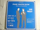 LP - FRANK SINATRA SHOW-WITH ELVIS PRESLEY -WELCOME HOME ELVIS -NUMBERED - NM