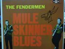 THE FENDERMEN   Mule Skinner Blues    180gram Vinyl LP  in Canada 2000