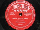 78 RPM- THE SPIDERS - Mmm Mmm BABY / THE REAL THING   IMPERIAL 5305  NEW ORLEANS