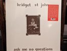 Bridget St. John – Ask Me No Questions, Vinyl LP, Trading Places 2019, NEW