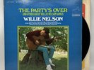 Willie Nelson - The Party’s Over - 1967 US 1st Press (EX) Ultrasonic Clean