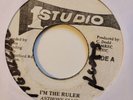 ANTHONY ELLIS  I Am The Ruler STUDIO ONE Reggae 7
