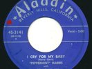 PEPPERMINT HARRIS - I Cry For My Baby /Dead Cat -ALADDIN- Popcorn R&B Blues 45