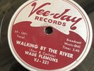 78 Wade Flemons - Slow Motion/ Walking By The River