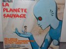 LA PLANETE SAUVAGE ORIGINAL SOUNDTRACK 1973 EMI PATHE MARCONI LP RECORD
