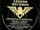 Spinback & Windmill - In Effect / Divine Inspiration - Legend Records - 1993