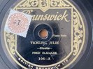 78 RPM FRED ELIZALDE - Tickling Julie - Melancholy weeps - BRUNSWICK 106