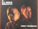 Lord Finesse & DJ Mike Smooth - Funky Technician. LP. DJ Premier. Diamond D.