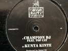 Blackstar - Champion DJ / Kunta Kinte - New Vinyl Record 12
