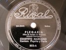 Cuarteto Marcano Plegaria Cuatro Adivinanzas Guaracha Rival 853 Latin 78RPM HEAR