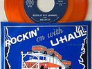 BOB CARTER ROCKIN ON WITH UHAUL / ROADS NM 1981 U-HAUL ORANGE 7' 45 RPM PIC SLV