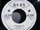 Walter Scott – I'm Walking Out (RUBY RU-100) Country Bopper 45
