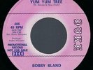 Bobby Bland Yum Yum Tree 45 rpm EX+ Duke Northern Soul (1971) DJ Promo