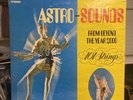 ASTRO SOUNDS FROM BEYOND THE YEAR 2000 101 Strings Spaced / Psych / Fuzz / Hear