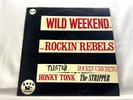The Rockin' Rebels Wild Weekend SLP 509 Swan First Press No Barcode 1962 LP EX