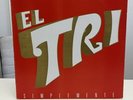 El Tri - Simplemente El Tri - Released 1987 - Rare LP Vinyl Record