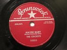 ROCKABILLY THE CRICKETS Maybe Baby BRUNSWICK 55053 V+/V++