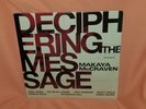Makaya McCraven SEALED LP Vinyl Deciphering the Message