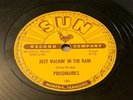 SUN 78 PRISONAIRES JUST WALKIN IN THE RAIN / BABY PLEASE SUN 186 VG+