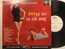 Julie London Promo Lp Swing Me An Old Song On Liberty - Vg++ / Vg+