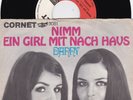 SANDRA & SHARON  7” Single  NIMM EIN GIRL MIT NACH HAUS  deutsche Cornet 1968
