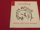 Idlewild - Make Another World - SEQLP005 2007 - Rare on Vinyl LP