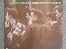 The Smiths - The World Wont Listen VINYL  (RARE MISPRESS  Collectable)