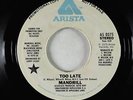 70s Soul 45 - Mandrill - Too Late - Arista - promo